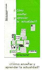 ¿Cómo enseñar y aprender la actualidad?